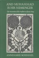 Front cover of And Muhammad is his messenger by Annemarie Schimmel