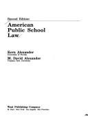 Front cover of American public school law by M. David Alexander