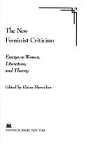 Cover of The New feminist criticism by Elaine Showalter