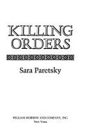 Cover of Killing orders by Sara Paretsky
