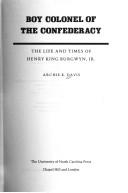 Cover of Boy colonel of the Confederacy by Archie K. Davis