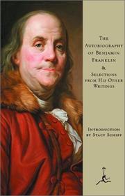 Front cover of The autobiography of Benjamin Franklin & selections from his other writings by Benjamin Franklin
