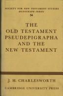 Cover of The Old Testament pseudepigrapha & the New Testament by James H. Charlesworth
