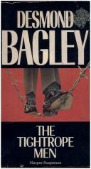 Front cover of The tightrope men by Desmond Bagley