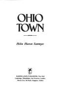 Front cover of Ohio town by Helen Hooven Santmyer
