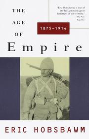 Front cover of The age of empire, 1875-1914 by Eric Hobsbawm