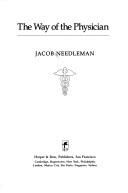 Front cover of The way of the physician by Jacob Needleman