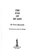Front cover of The End of My Life by Vance Bourjaily