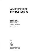 Cover of Antitrust economics by Roger D. Blair