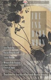 Front cover of The Ink Dark Moon by Ono No Komachi