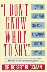 Cover of I don't know what to say by Rob Buckman