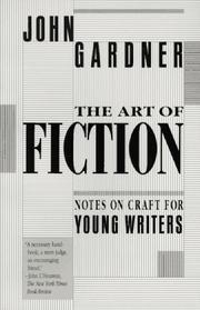 Front cover of The art of fiction by John Gardner