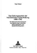 Front cover of Das Gattungssystem der französischen Frühaufklärung (1680-1750) by Hajo Weber
