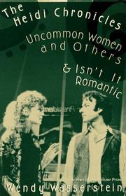Cover of The Heidi chronicles by Wendy Wasserstein