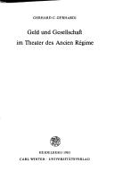 Front cover of Geld und Gesellschaft im Theater des Ancien Régime by Gerhard C. Gerhardi