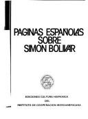 Front cover of Páginas españolas sobre Simón Bolívar by Venezuela. Presidencia de la República