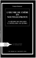 Front cover of L' œuvre de chère en Nouvelle-France by François Rousseau