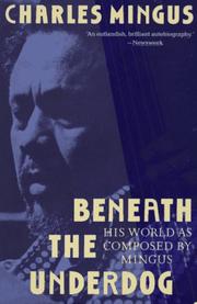 Cover of Beneath the underdog by Charles Mingus