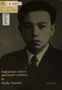 Front cover of Nakahara Chūya and French symbolism by Noriko Thunman