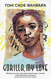 Front cover of Gorilla, my love by Toni Cade Bambara