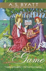 Cover of The Game by A. S. Byatt