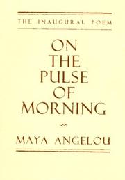 Front cover of On the Pulse of Morning by Maya Angelou