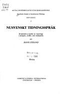 Front cover of Nusvenskt tidningsspråk by Hans Strand