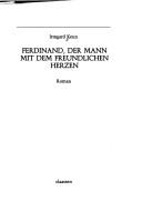 Cover of Ferdinand, der Mann mit dem freundlichen Herzen by Irmgard Keun