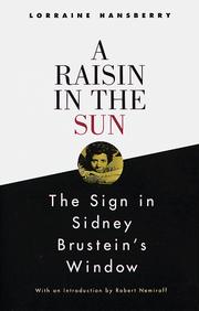 Cover of A raisin in the sun, and by Lorraine Hansberry