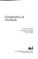 Front cover of Cytogenetics of livestock by Franklin E. Eldridge