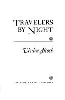 Cover of Travelers by Night by Vivien Alcock