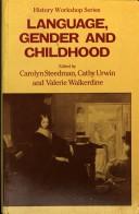 Front cover of Language, gender, and childhood by Carolyn Steedman