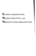 Cover of Synaptic Modification, Neuron Selectivity, and Nervous System Organization by James A. Anderson