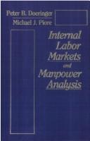 Front cover of Internal labor markets and manpower analysis by Peter B. Doeringer