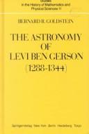 Cover of The astronomy of Levi ben Gerson (1288-1344) by Levi ben Gershom