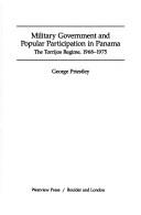Front cover of Military government and popular participation in Panama by George Priestley