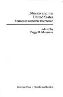 Front cover of Mexico and the United States by Peggy B. Musgrave