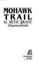 Cover of Mohawk trail by Beth Brant