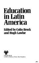 Cover of Education in Latin America by Colin Brock