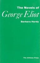 Cover of The Novels of George Eliot by Barbara Nathan Hardy