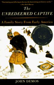 Cover of The Unredeemed Captive by John Demos