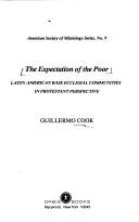 Front cover of The expectation of the poor by Guillermo Cook