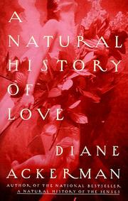 Front cover of A natural history of love by Diane Ackerman