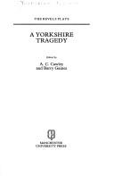Cover of A Yorkshire tragedy by A. C. Cawley
