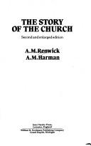 Front cover of The story of the church by A. M. Renwick