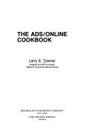 Cover of The ADS/On Line cookbook by Larry E. Towner