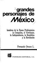 Front cover of Grandes personajes de México by Fernando Orozco L.