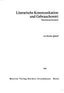 Front cover of Literarische Kommunikation und Gebrauchswert by Monika Dimpfl
