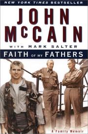 Front cover of Faith of my fathers by John McCain