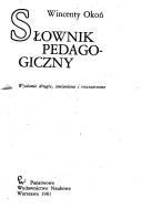 Front cover of Słownik pedagogiczny by Wincenty Okoń